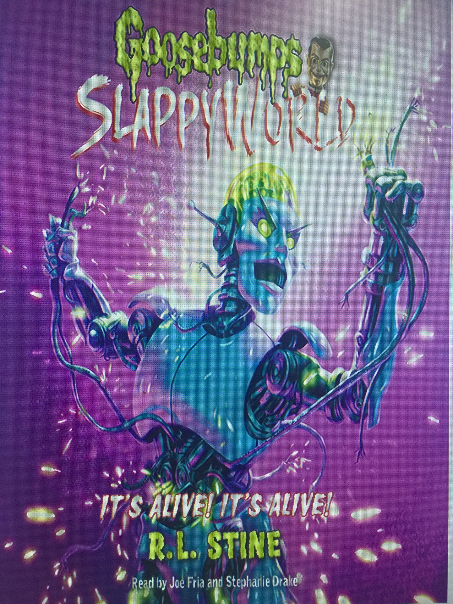 Goosebumps Slappyworld #7: It's Alive! It's Aliv