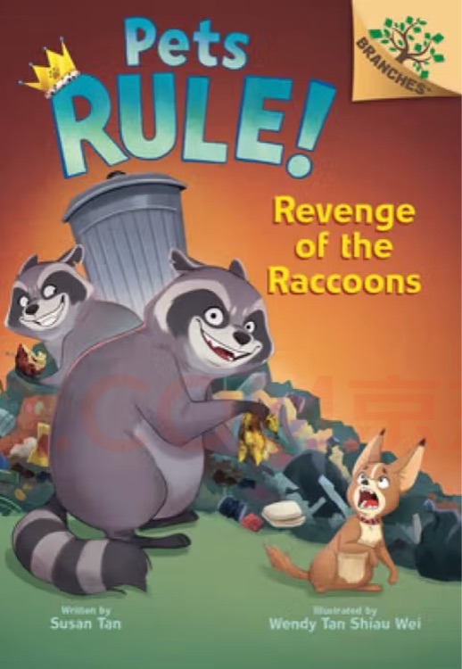 Pets Rule #7: Revenge of the Raccoons