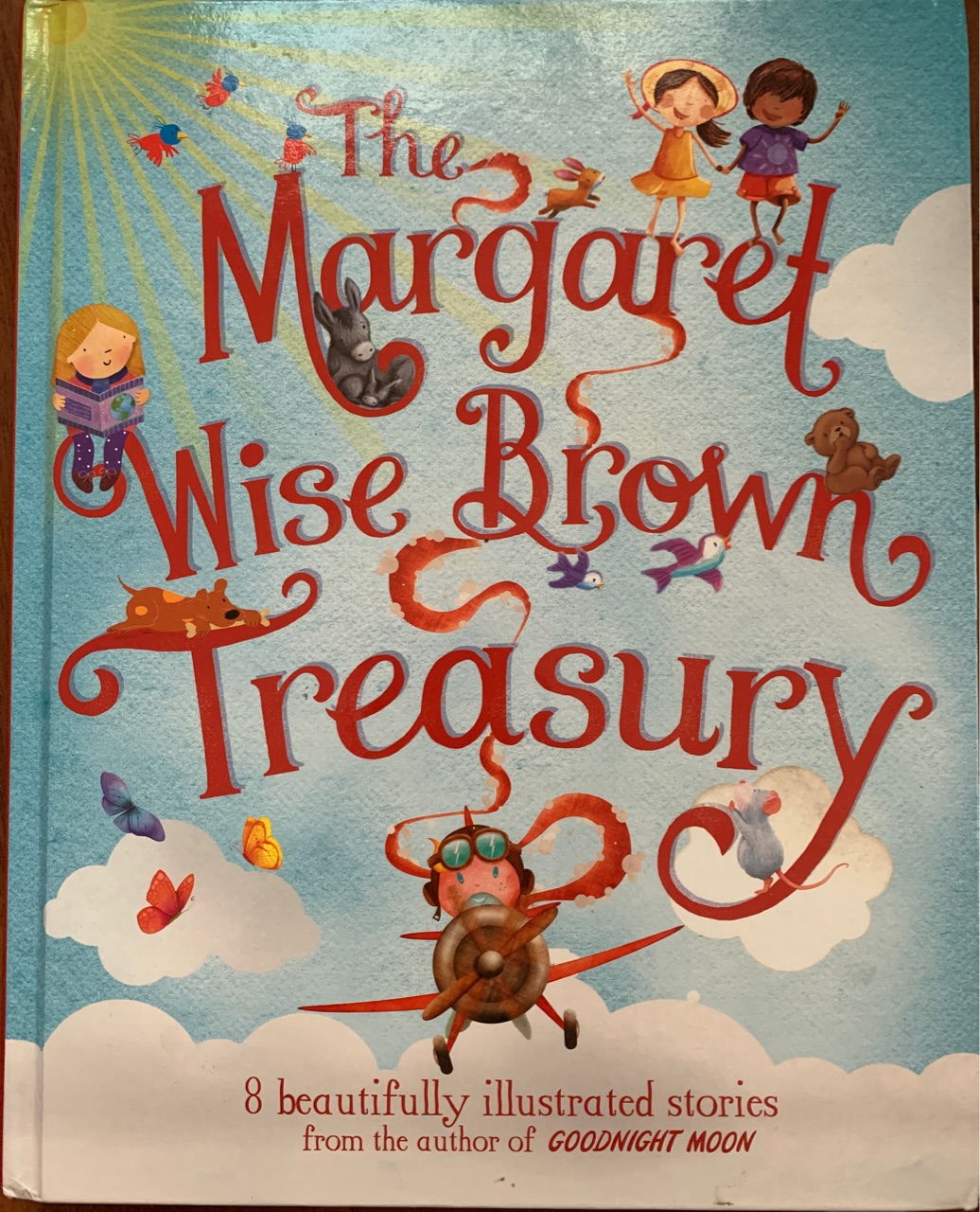 The Margaret Wise Brown Treasury