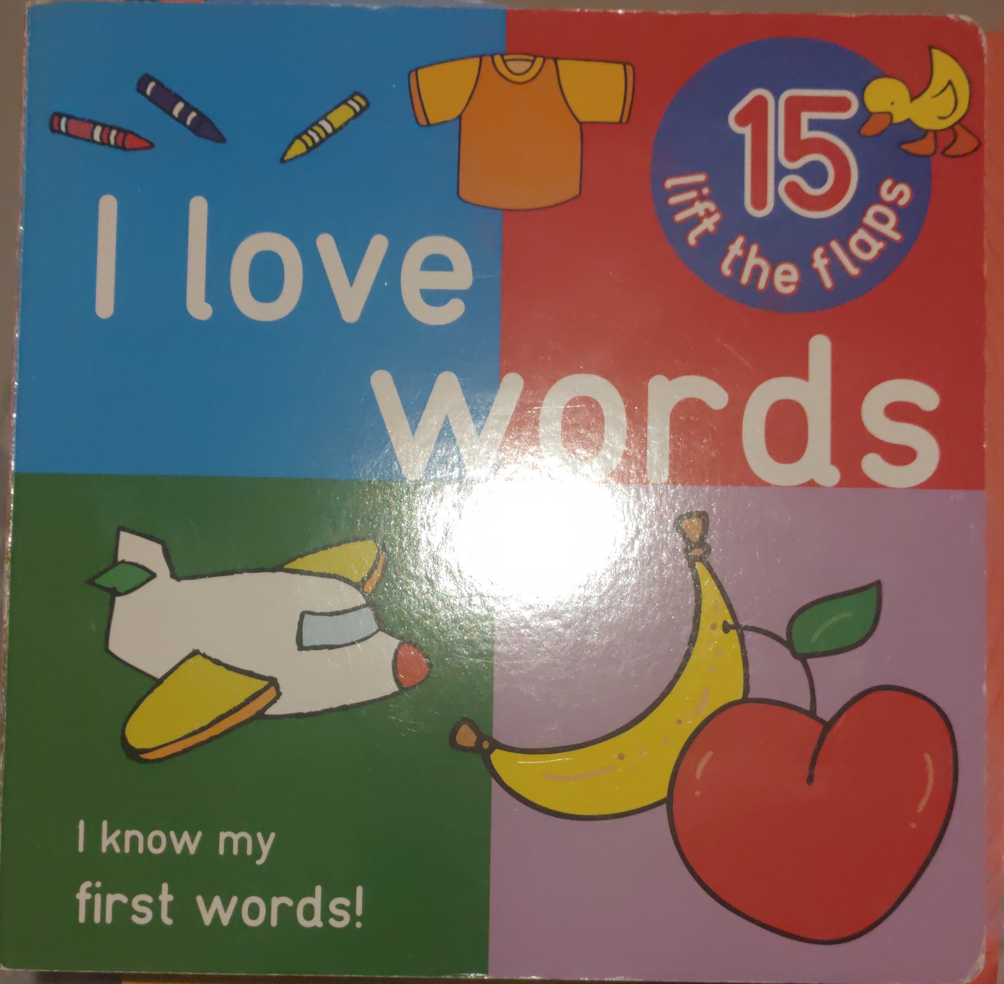 I Love Words - Big Lift the Flap Book