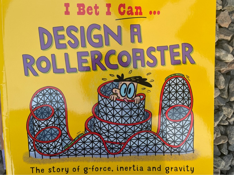 I bet i can design a rollercoaster:  The story of g-force, inertia and gravity