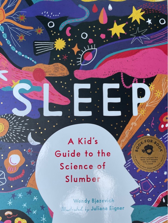 SLEEP a kid's guide to the science of slumber