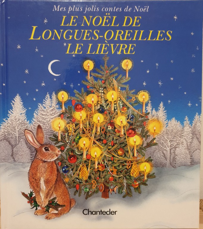 Le noel de longues-oreilles le lièvre