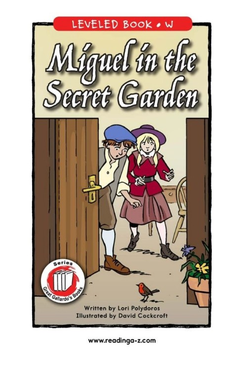 Miguel and the Secret Garden