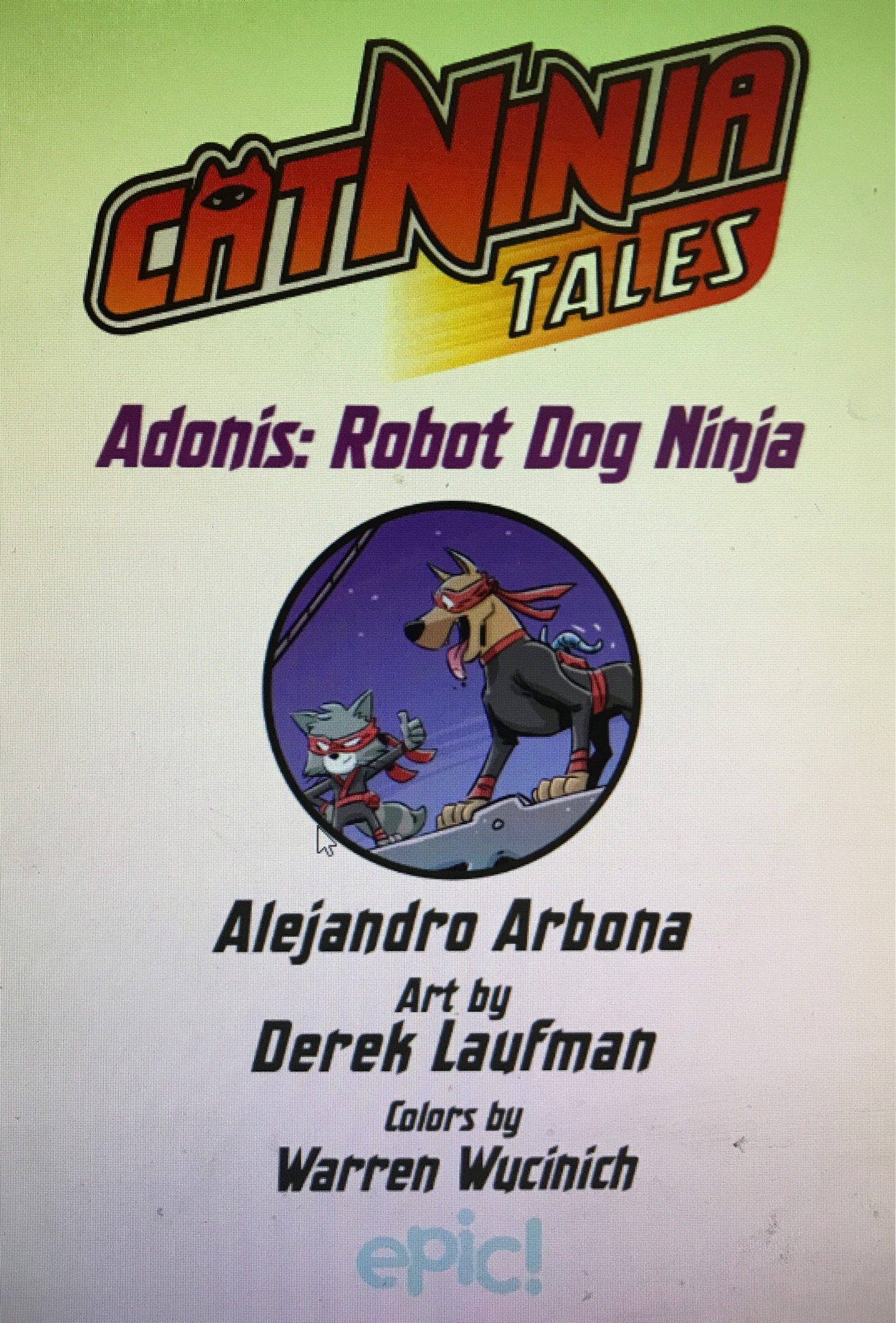 Cat Ninja Tales Adonis: Robot Dog Ninja