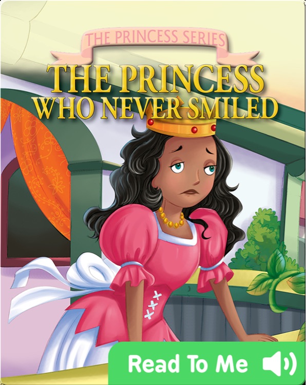 The Princess Who Never Smiled