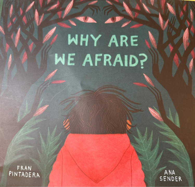 Why are we afraid