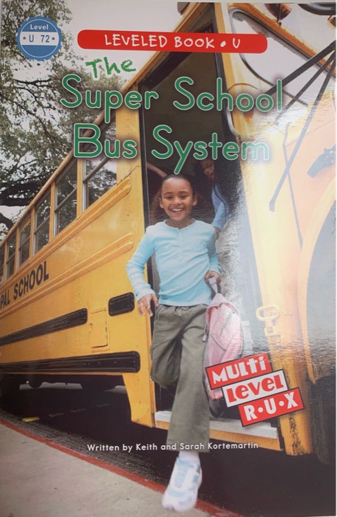 Super School Bus System (RAZ U)