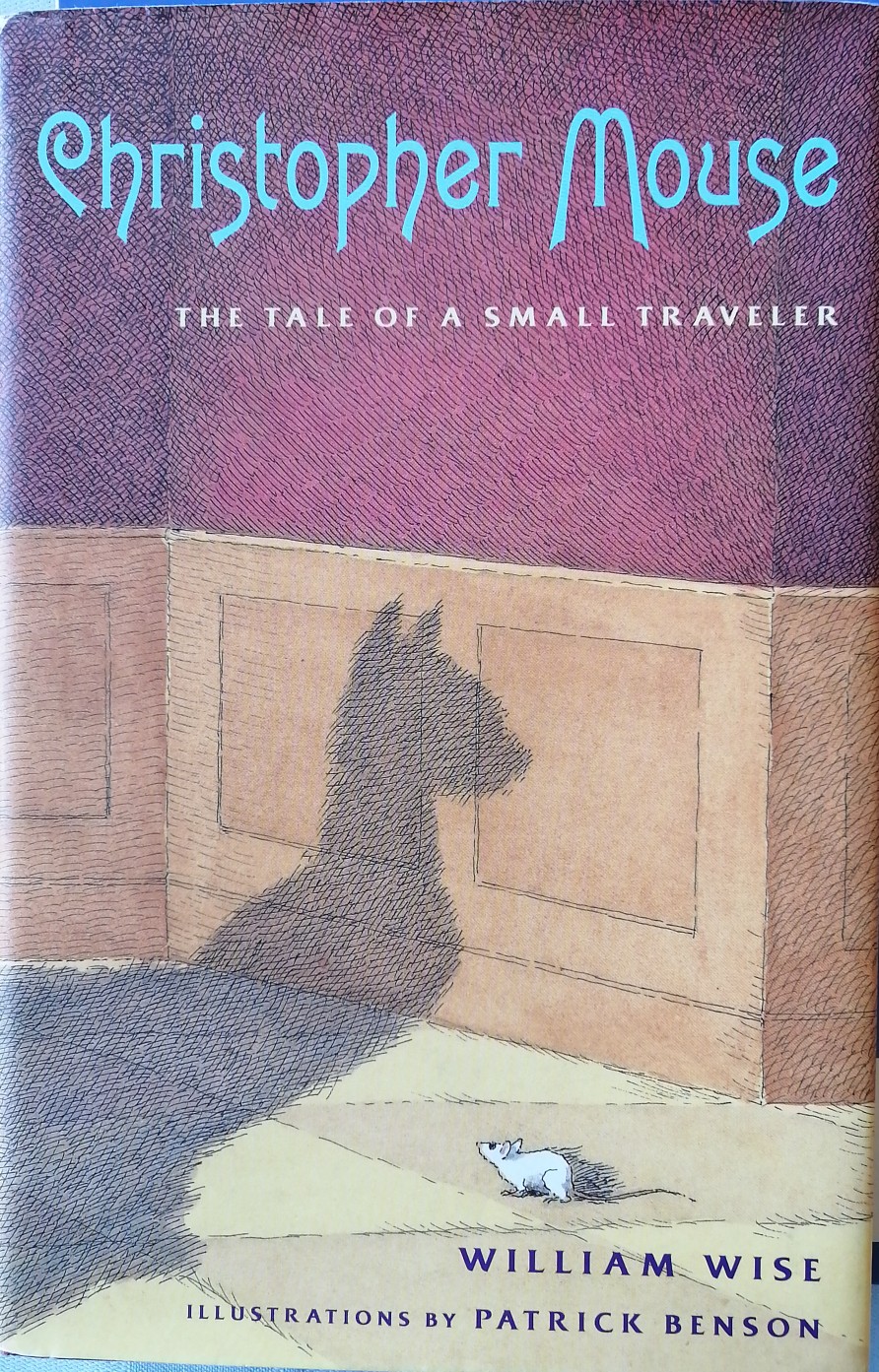 Christopher Mouse the tale of a small traveler