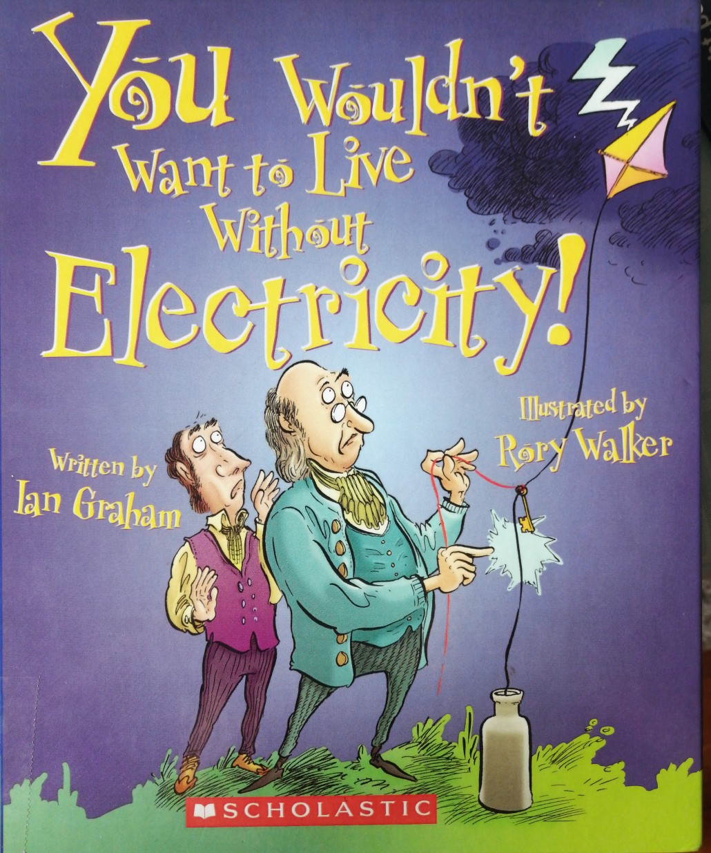 You wouldn't want to live without electricity