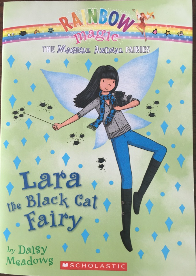 Rainbow magic:Lara the Black Cat Fairy