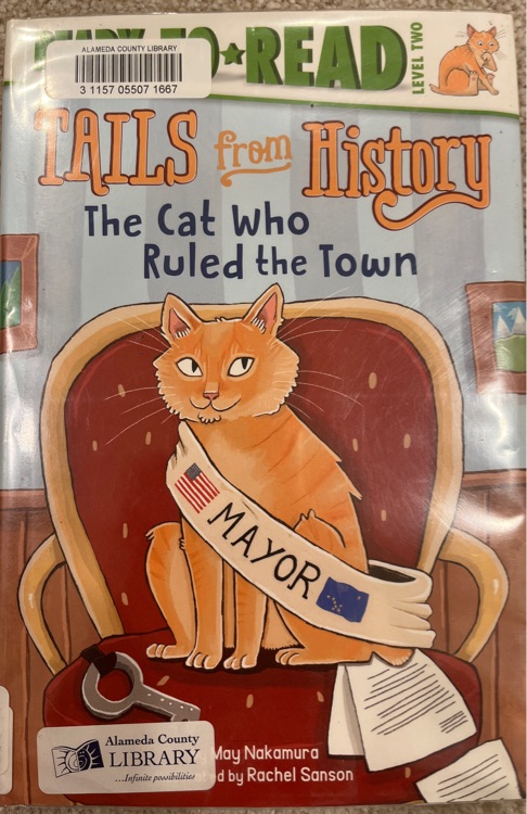 Tails from History: The Cat Who Ruled the Town