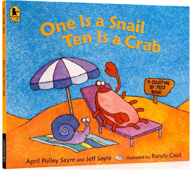 One Is a Snail, Ten is a Crab: A Counting by Feet Book