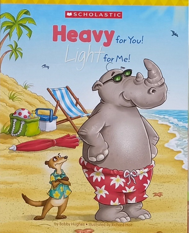 Heavy for you! Light for me!