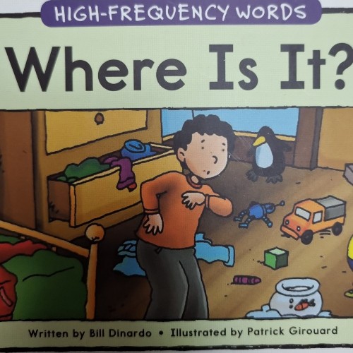 A Reading A-Z Hich frequency words Where Is It