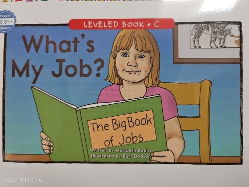 A Reading A-Z Level C Leveled Book·Word Count: 61 What's My Job?