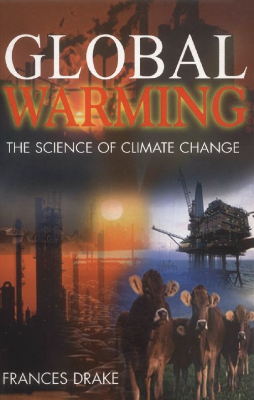 Global Warming: the science of climate change