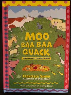 Moo Baa Baa Quack Farmyard Stories