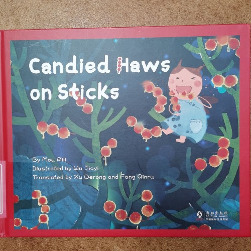 Candied Haws on Sticks