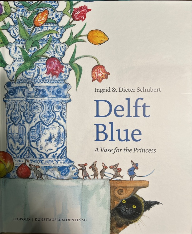 Delft Blue: a Vase for the Princess