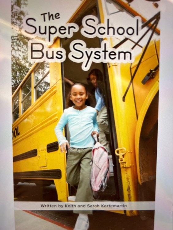 The Super School Bus System (Raz U)