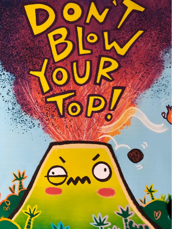 Don't blow your top