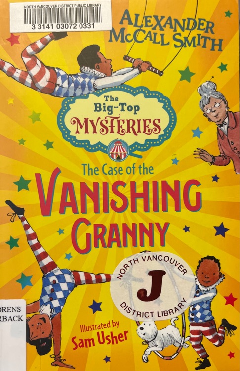 The Big-Top Mysteries(The Case of the Vanishing Granny)