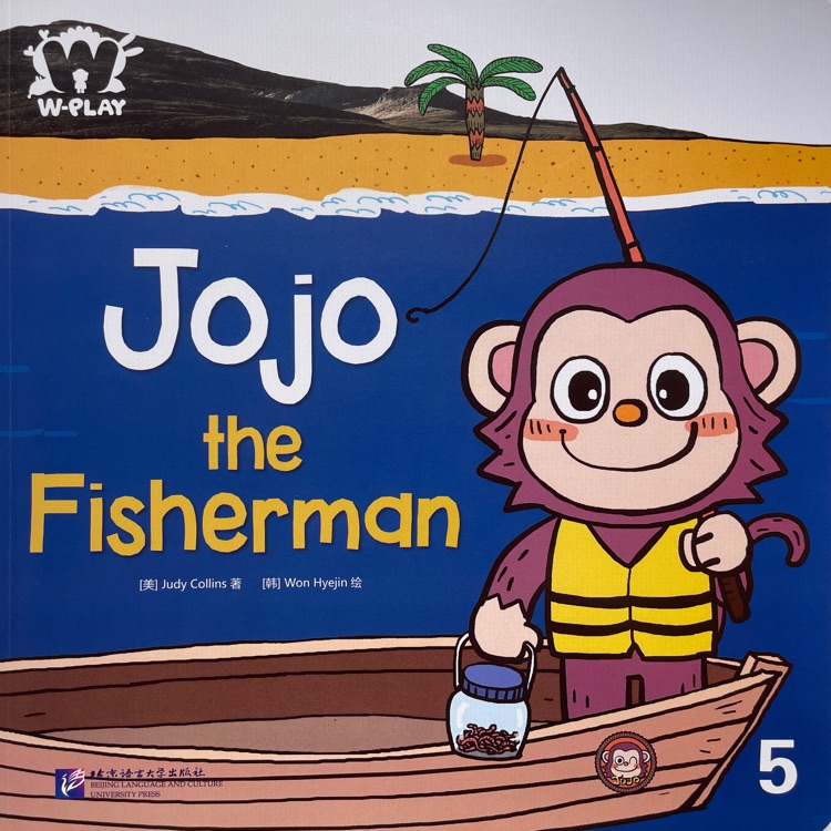 詞匯妙趣國(guó)5: Jojo the fisherman