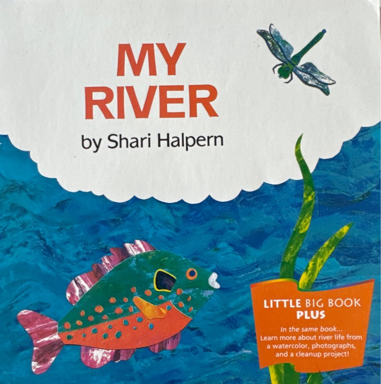 Houghton Mifflin Invitations to Literature: Read Little Big Book Level 1.2 My River