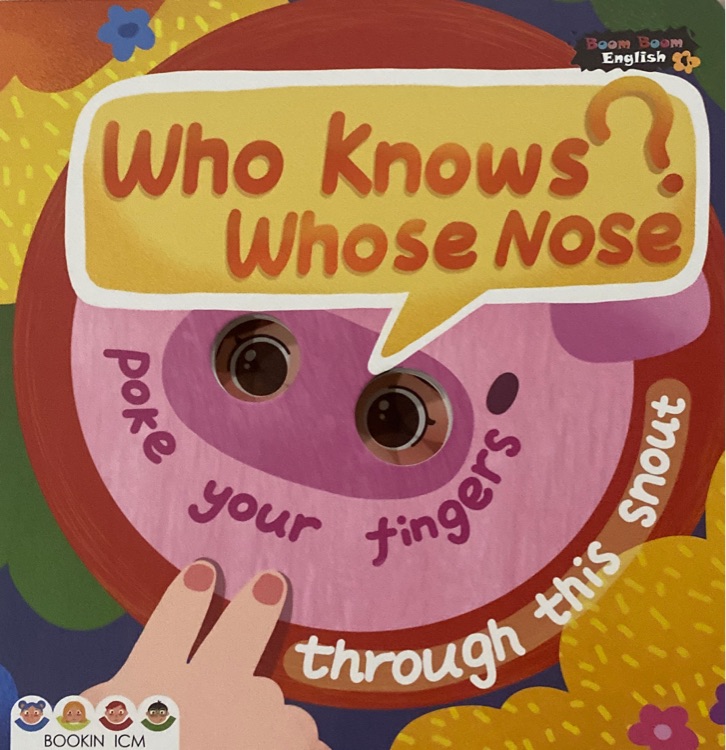 Boom Boom English: who knows whose nose?