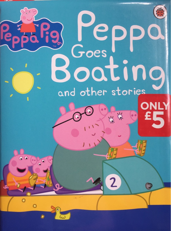 Peppa Goes Boating and other stories