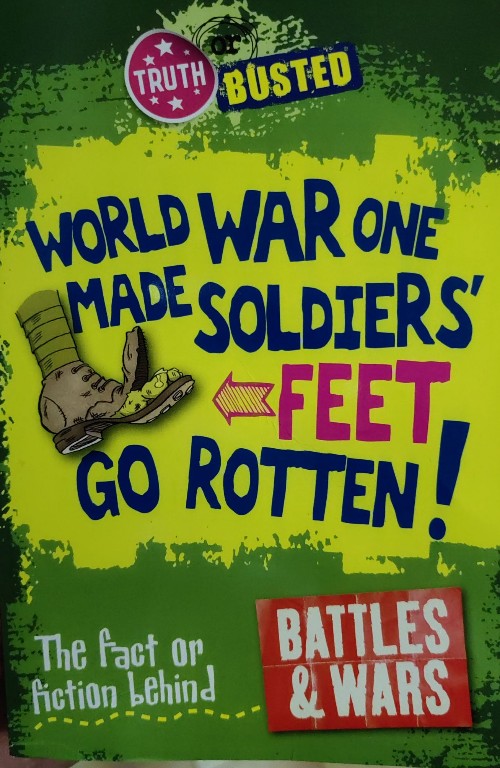 world war one made soldier feet go rotten!