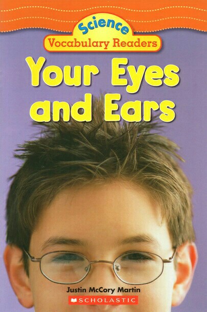 Your Eyes and Ears