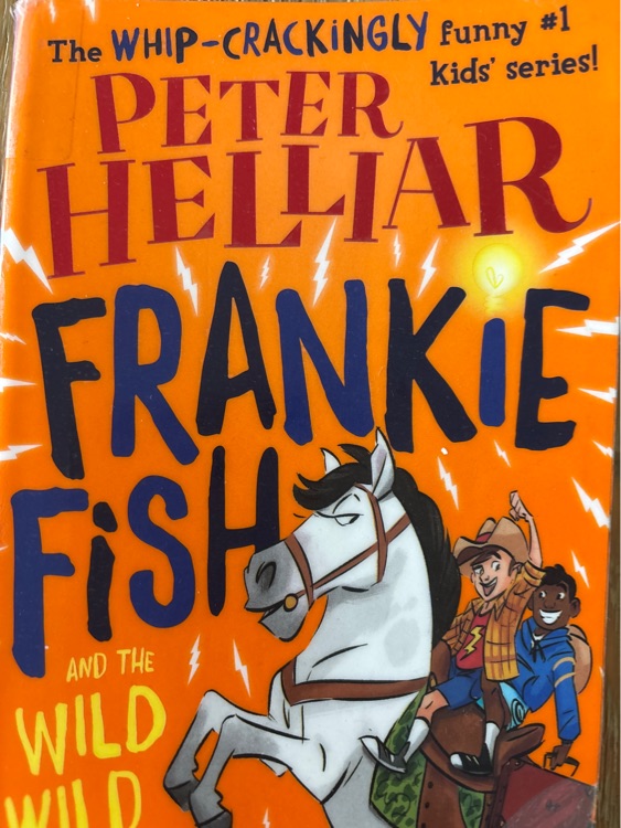 Frankie Fish and the Wild Wild Mess