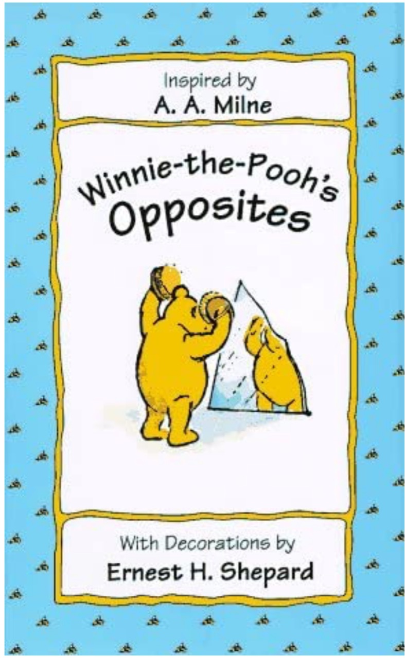 Winnie-the-Pooh's Opposites