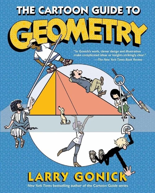 The Cartoon Guide to Geometry