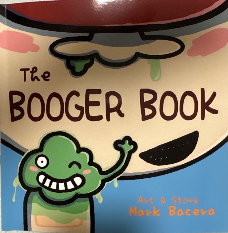 The booger book