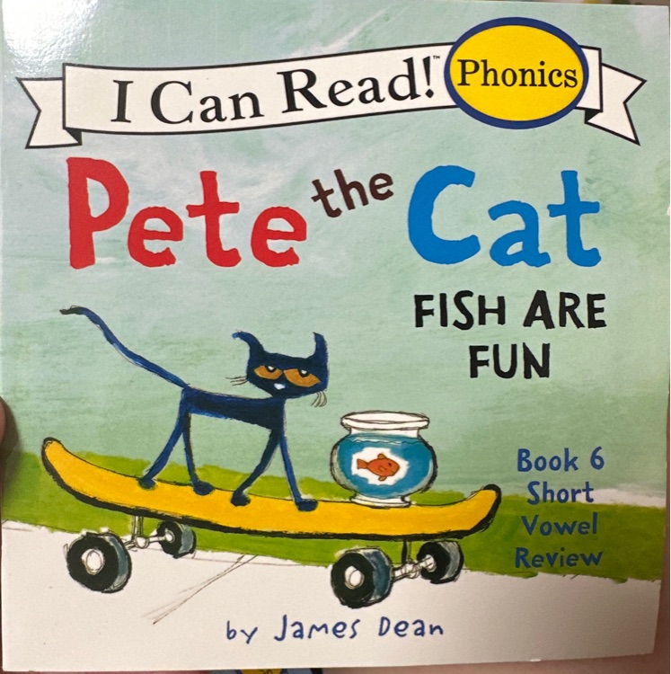 Pete the Cat: Fish are Fun