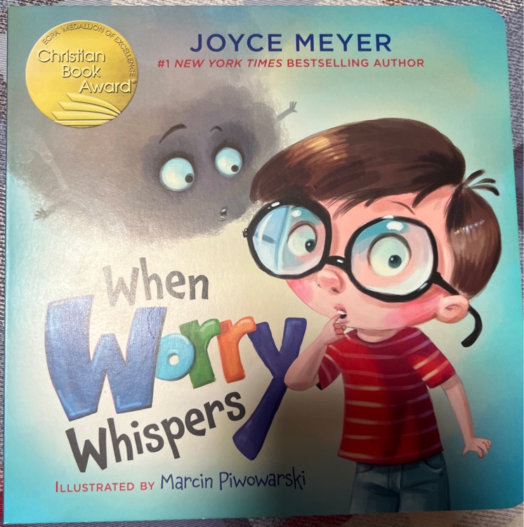 when worry whispers