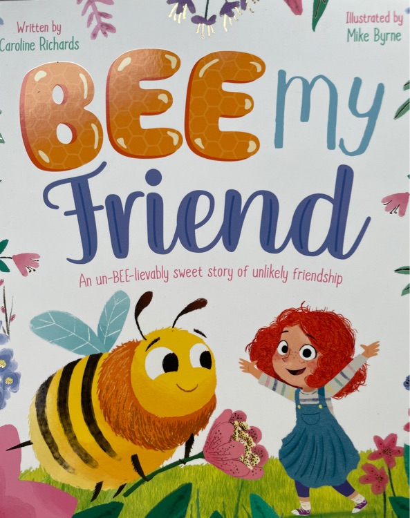 Bee my friend