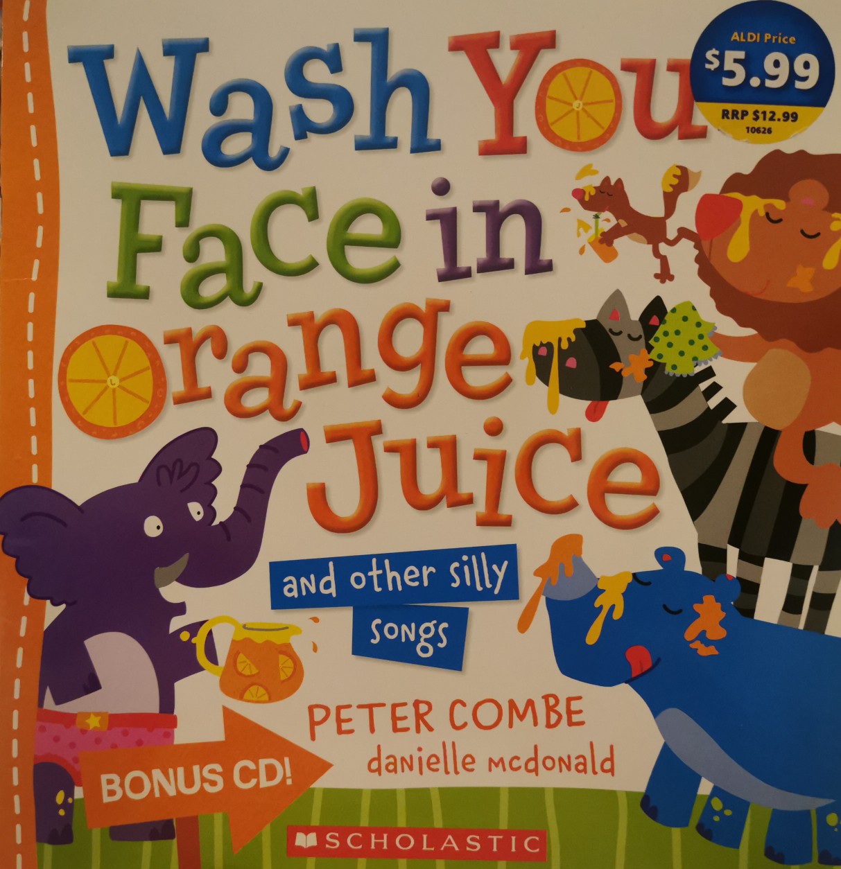 Wash Your Face in Orange Juice