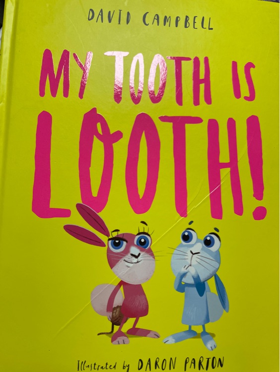 My Tooth Is Looth