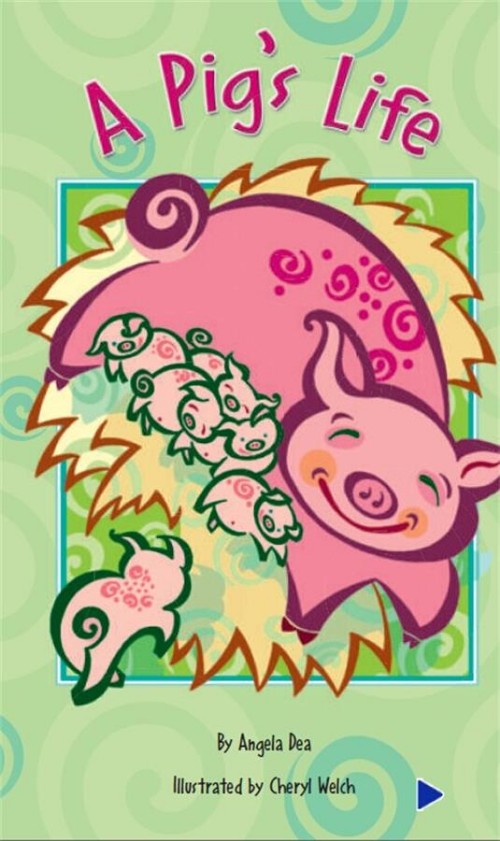 READING 2007 INDEPENDENT LEVELED READER GRADE K UNIT 4 LESSON 2 ADVANCED A pig's life