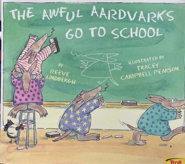 the awful aardvarks go to school