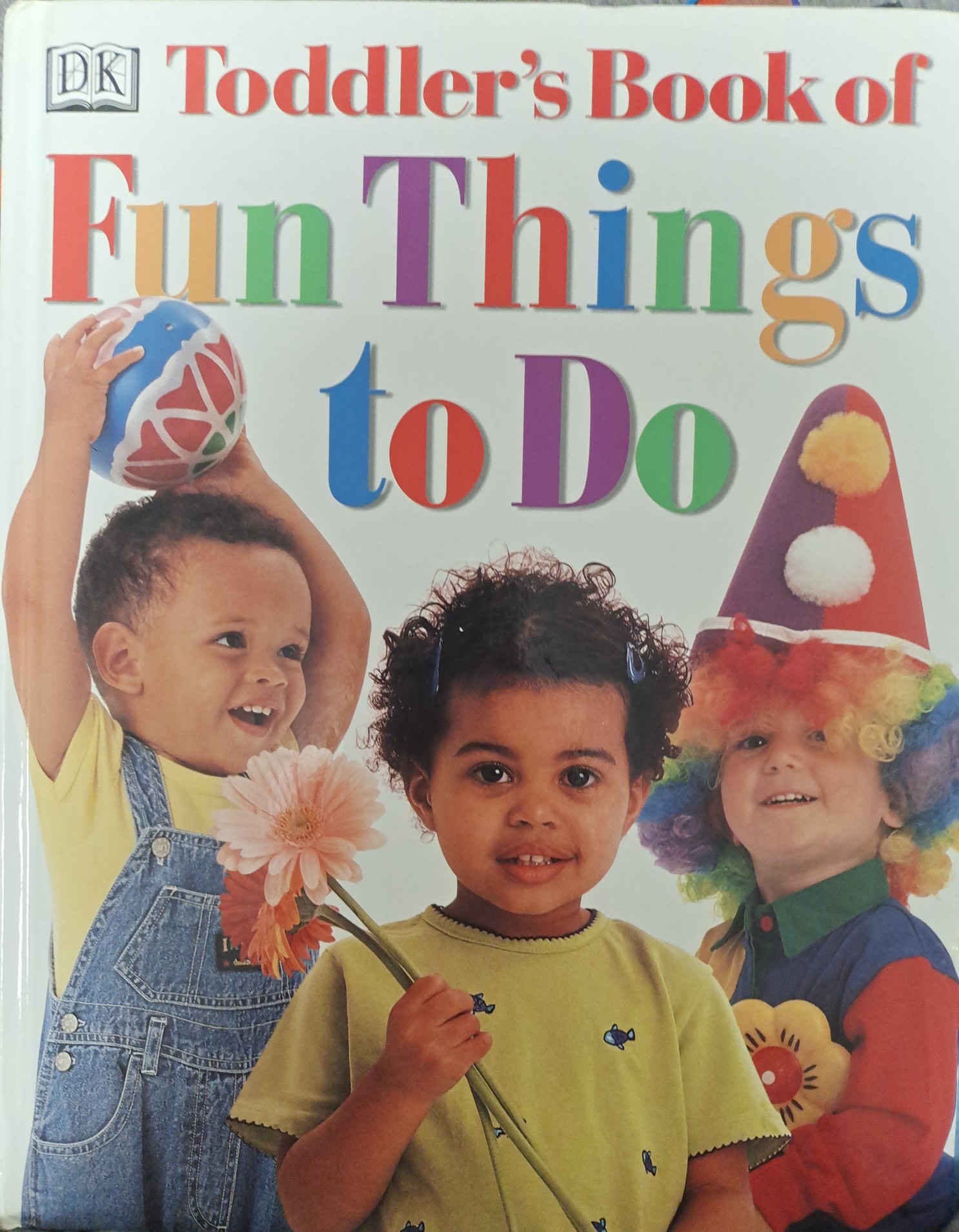 Toddler's book of fun things to do