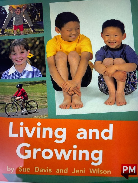 Living and Growing PM PLUS Non Fiction Level 16&17 Orange