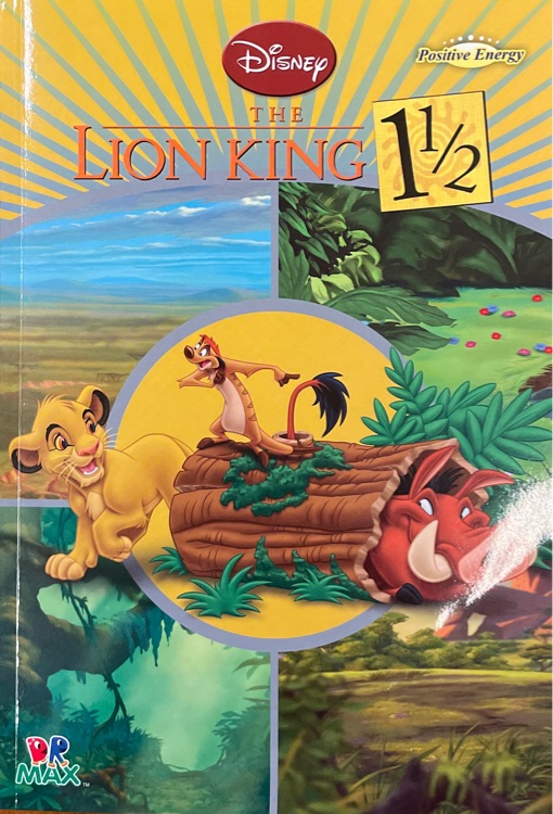 The Lion King 1 1/2 (Disney Positive Energy)