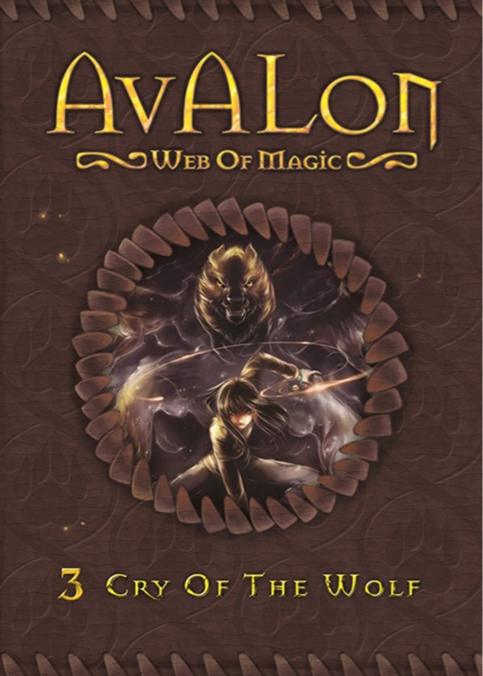 Cry of the Wolf (Avalon Web of Magic 3)