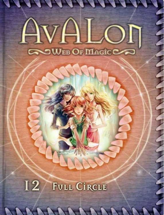 Full Circle (Avalon Web of Magic 12)