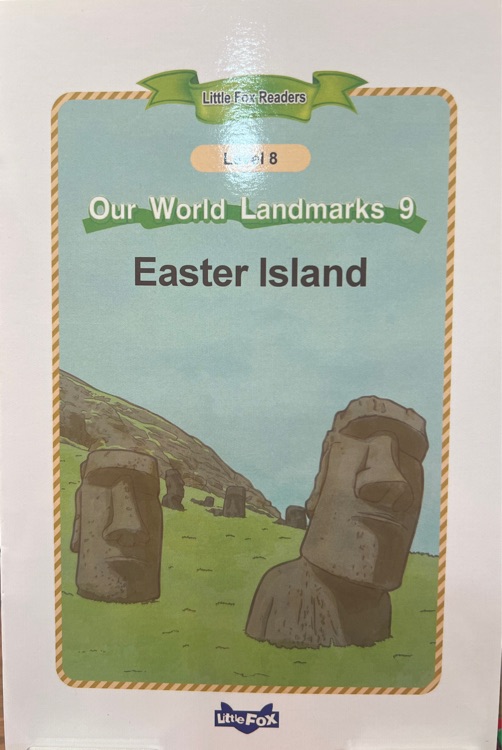 Little Fox Readeers L8: Our World Landmarks 9- Eastet Island